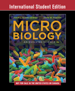 Microbiology, 4/e: An Evolving Science(IE)
