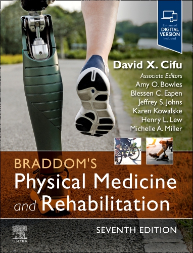 Braddom's Physical Medicine and Rehabilitation 7e