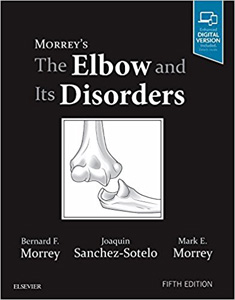 Morrey's The Elbow and Its Disorders,5/e