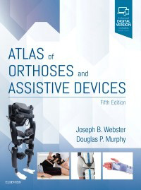 Atlas of Orthoses and Assistive Devices 5e
