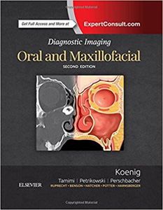 Diagnostic Imaging: Oral & Maxillofacial, 2/e