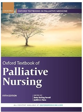 Oxford Textbook of Palliative Nursing 5e