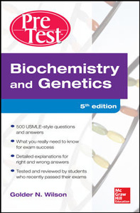 Biochemistry and Genetics Pretest Self-Assessment and Review,5/e(IE)