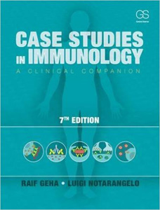Case Studies in Immunology: A Clinical Companion,7/e