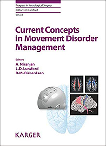 Current Concepts in Movement Disorder Management (Progress in Neurological Surgery, Vol. 33)