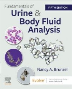 Fundamentals of Urine & Body Fluid Analysis 5e
